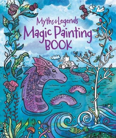 Magic Painting Book - Myths & Legends