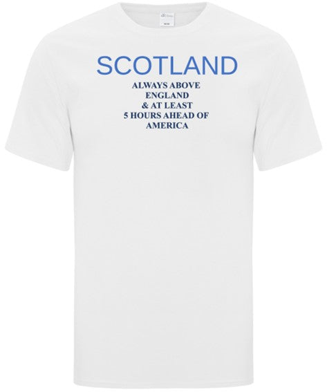 T-Shirt - Scotland Always Above England