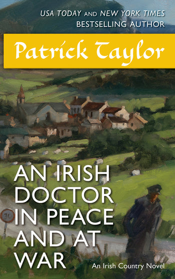 An Irish Doctor in Peace and at War