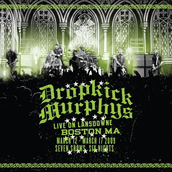 Dropkick Murphys - Live On Lansdowne Boston MA CD