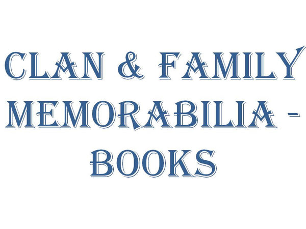 Clan &amp; Family Memorabilia - Books