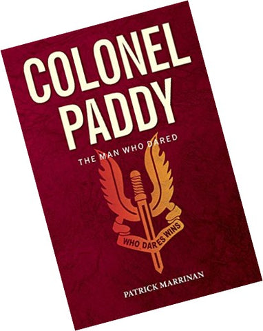 Colonel Paddy, the Man Who Dared