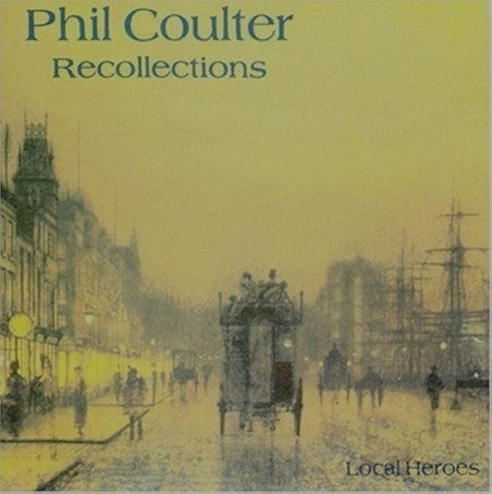Phil Coulter - Recollections