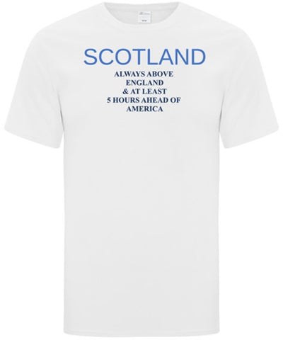 T-Shirt - Scotland Always Above England