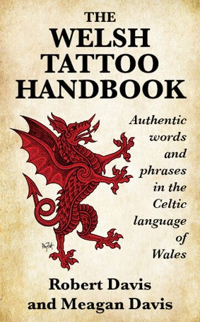 The Welsh Tattoo Handbook