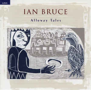 Ian Bruce - Alloway Tales CD