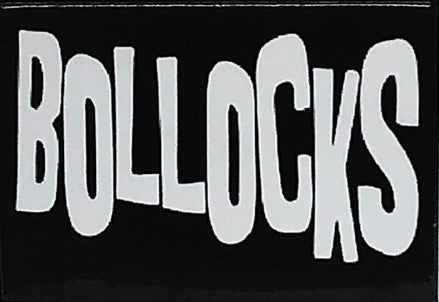 Fridge Magnet - Bollocks