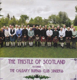 Calgary Burns Club Singers - The Thistle of Scotland CD