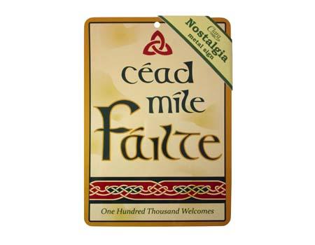 Metal Sign - Cead Mile Failte