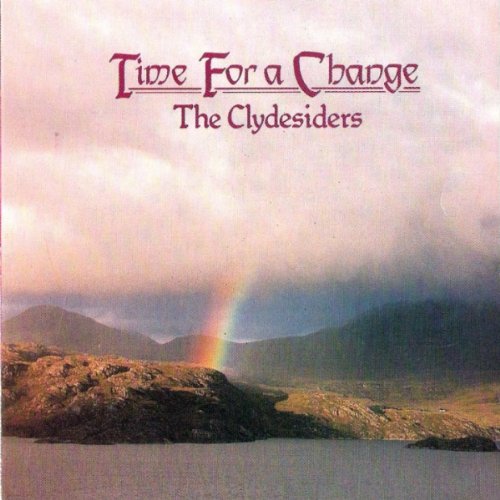 Clydesiders - Time For A Change CD