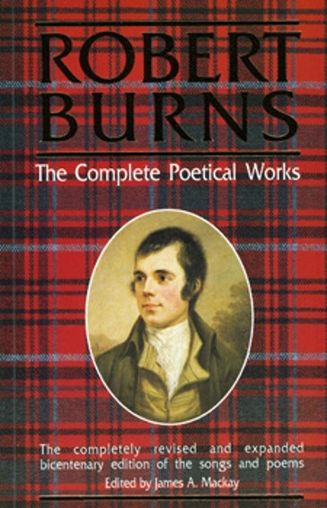 Robert Burns, The Complete Poetical Works