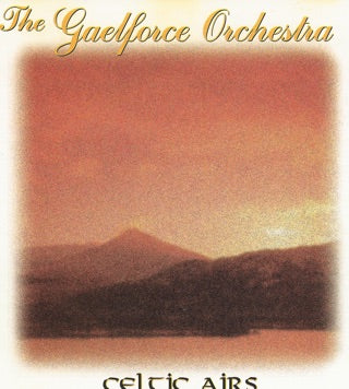 Gaelforce Orchestra - Celtic Airs CD