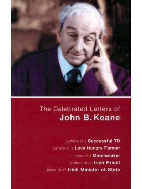 Celebrated Letters of John B. Keane, The
