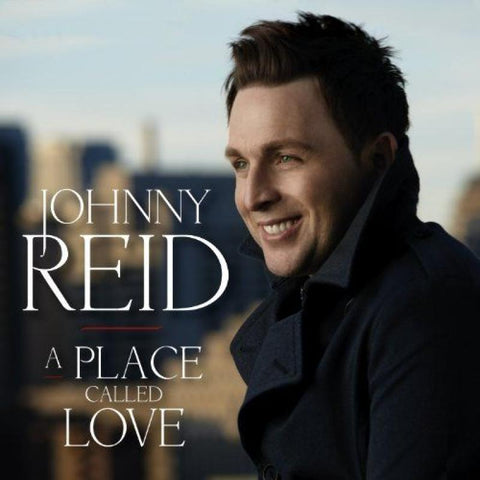 Johnny Reid - A Place Called Love CD