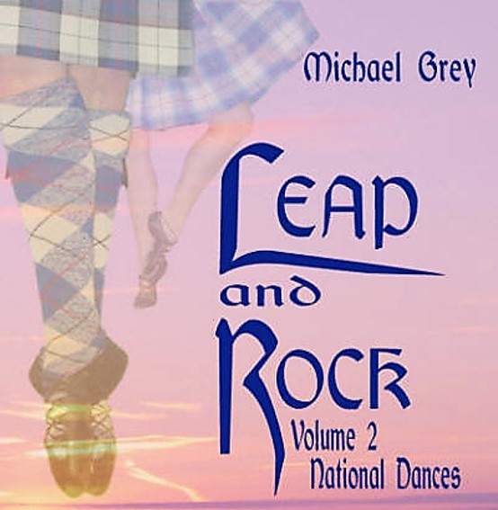 Michael Grey - Leap & Rock Vol. 2 National Dances CD