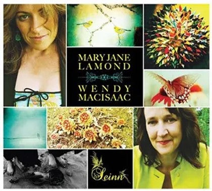 Mary Jane Lamond & Wendy MacIsaac  - Seinn CD