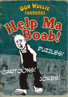 Oor Wullie Funbooks - Help Ma Boab!