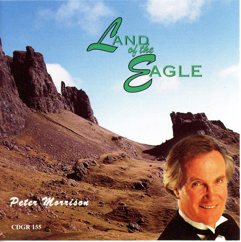 Peter Morrison - Land of the Eagle CD