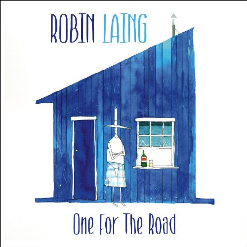 Robin Laing - One For The Road CD