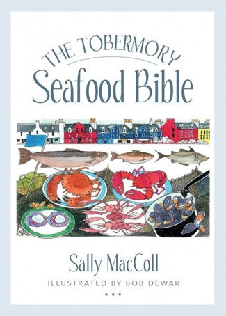 Tobermoray Seafood Bible, The