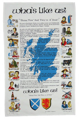 Tea Towel - Wha's Like Us
