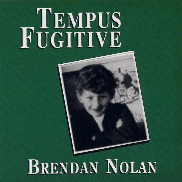 Brendan Nolan - Tempus Fugitive CD
