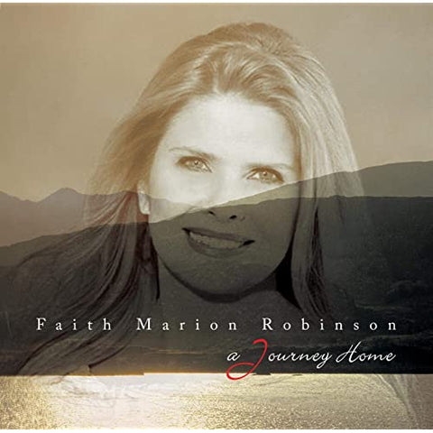Faith Marion Robinson - A Journey Home CD
