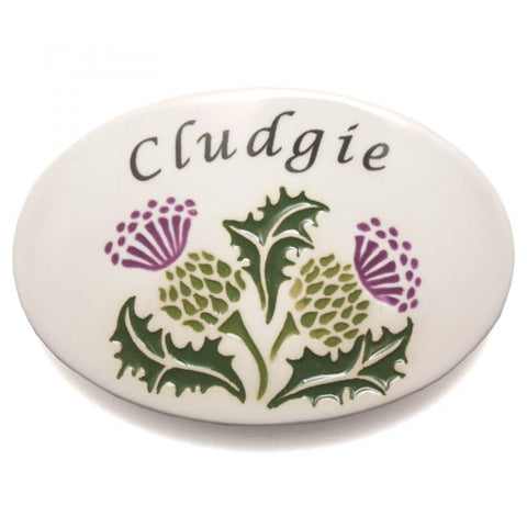 Cludgie Sign - Various Designs